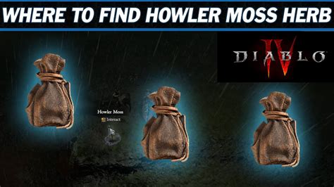 Diablo 4 Howler Moss (How to Get, Location & Uses)